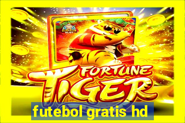 futebol gratis hd